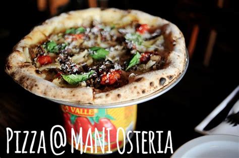 Pizza @ Mani Osteria | Food, Extreme food, Best foods