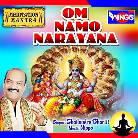 Om Namo Narayana (Meditation Mantra) by Shailendra Bhartti on Amazon ...