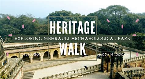 Exploring Mehrauli Archaeological Park