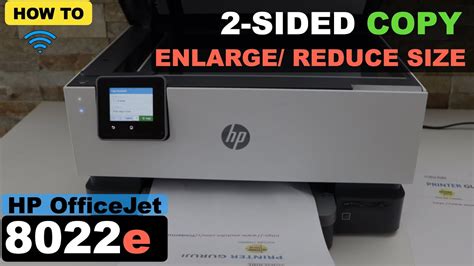 HP OfficeJet 8022e 2-Sided Auto Copy, Enlarge / Reduce copy Size. - YouTube