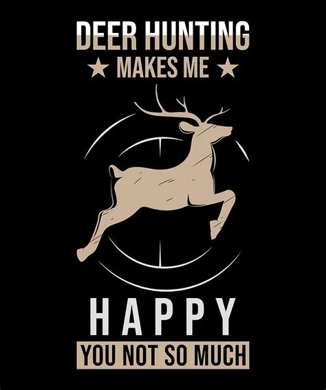 Funny Deer Hunting Sayings