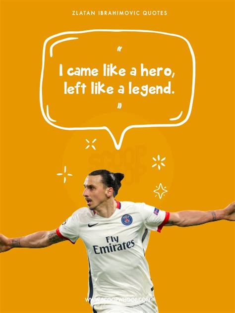 14 Ibrahimovic Quotes Which Make Us Wish That We Loved Ourselves As Much As Zlatan Loves Zlatan