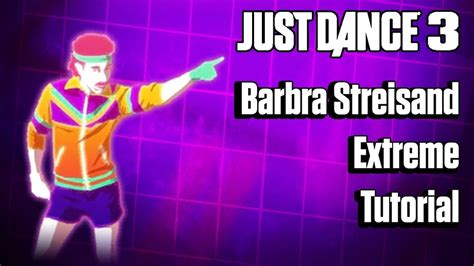 Barbra Streisand Extreme - Duck Sauce - TUTORIAL - Just Dance 3 - YouTube