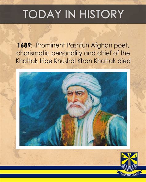 #TodayInHistory 25 Feb 1689 Khushal Khan Khattak died | Today in history, History museum, History