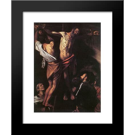 Crucifixion of Saint Andrew 20x24 Framed Art Print by Caravaggio ...