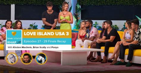 Love Island USA Season 3 | Finale (Eps 27, 28, 29) Recap – RobHasAwebsite.com