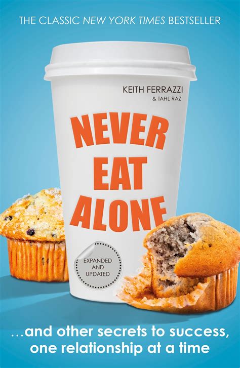 Never Eat Alone by Keith Ferrazzi - Penguin Books Australia