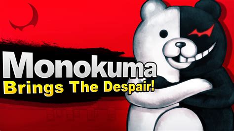 Monokuma Brings The Despair : r/danganronpa