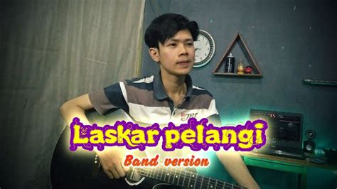 LASKAR PELANGI - NIDJI (COVER BY KEVIN ATSA) - YouTube