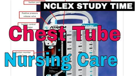 Chest Tube Drainage System Nursing Care - NCLEX STUDY TIME - YouTube