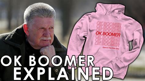 What Does 'Ok, Boomer' Mean? - YouTube