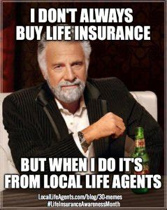 30 Hilarious Life Insurance Memes - Must See Memes - So Funny
