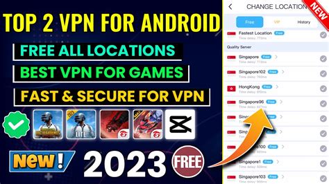 📲Top 2 Best Vpn For Android 2023 | Best Gaming Vpn 2023 | Best Vpn For ...