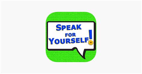 ‎Speak for Yourself on the App Store