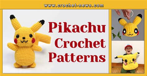 13 Pikachu Amigurumi Patterns - Crochet News