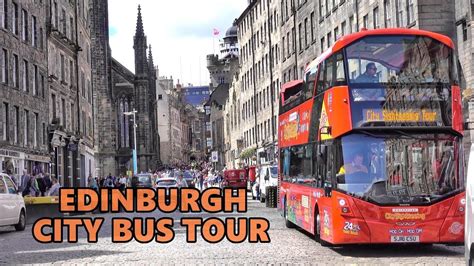 EDINBURGH - CITY SIGHTSEEING BUS TOUR 4K - YouTube