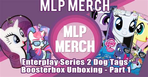 Review - MLP Series 2 Dog Tags (part 1) | MLP Merch