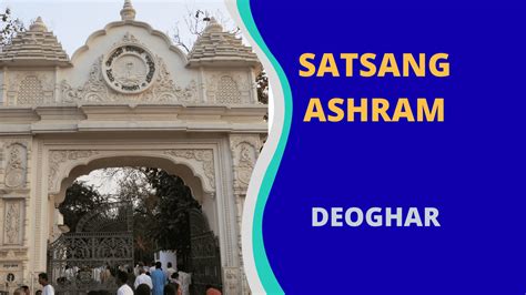 Satsang Ashram Deoghar | Sri Sri Thakur Anukul Chandra Ashram Deoghar ...