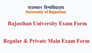 Rajasthan University Exam Form 2025 Out @ Uniraj.ac.in Regular & Private Main Exam Form