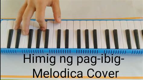 Himig ng pag-ibig-Melodica Cover - YouTube