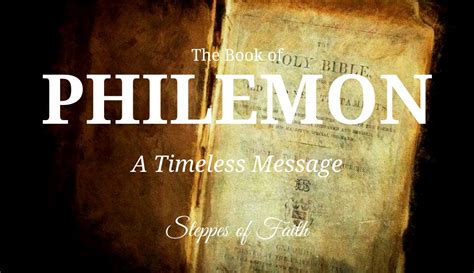 The Book of Philemon: A Timeless Message