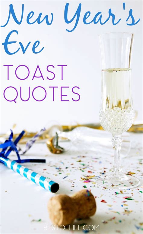 New Year's Eve Toast Quotes that are Funny and Inspiring - Best of Life