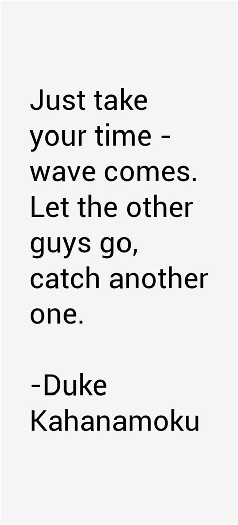 Duke Kahanamoku Quotes & Sayings