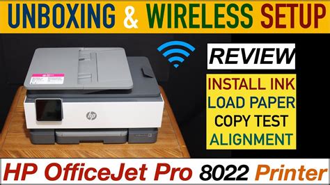 HP OfficeJet Pro 8022 Setup, Unboxing, Wireless SetUp, Install Ink, Alignment, Copy Test ...