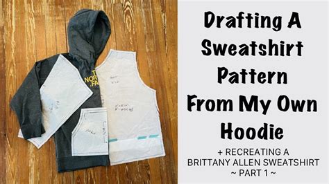 How To Draft A Sweatshirt Pattern - YouTube