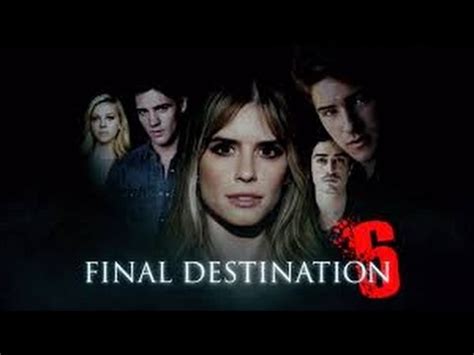 Final Destination 6 official trailer 2017. - YouTube