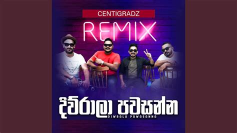 Diwrala Pawasanna (Jellibean Remix) - YouTube Music