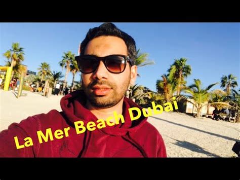 La Mer Beach Dubai - YouTube