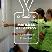 CommBank Matildas All Access in Brisbane - Brought to you by CommBank | Matildas