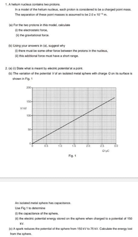 Solved A helium nucleus contains two protons.In a model of | Chegg.com