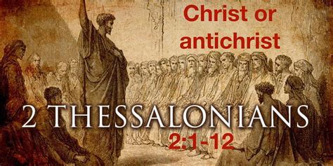 Who is The Man of Lawlessness in 2 Thessalonians 2:1–12?