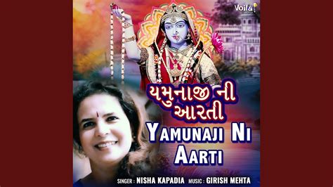 Yamunaji Ni Aarti - YouTube Music