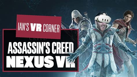 Assassin's Creed Nexus VR Gameplay Is Simply STUNNING On Quest 3! - Ian's VR Corner - The Global ...