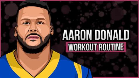 Aaron Donald Workout Routine (Updated 2024 ) - Jacked Gorilla