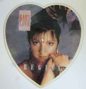 Regina - Baby Love (1986, Vinyl) | Discogs