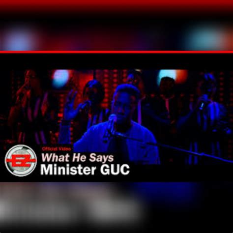 MUSIC VIDEO | Minister GUC | What He Says | Gospeltrendz.com