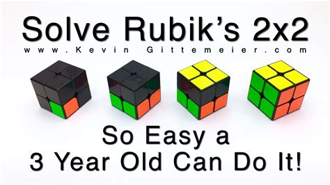 How To Solve 2x2 Rubik's Cube: So Easy a 3 Year Old Can Do It! Easy Beginner Step by Step ...