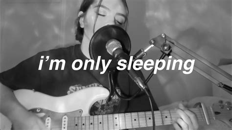 i'm only sleeping - the beatles (cover) - YouTube