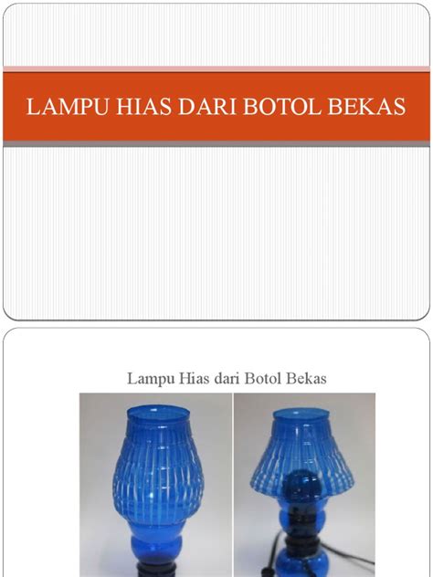 LAMPU HIAS DARI BOTOL BEKAS KWH | PDF