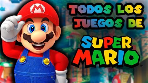 Todos los juegos de Super Mario por fecha de lanzamiento