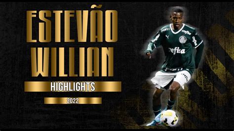 ESTEVÃO WILLIAN - ATTACKING MIDFIELDER - PALMEIRAS U17 - SP - 2022 - YouTube