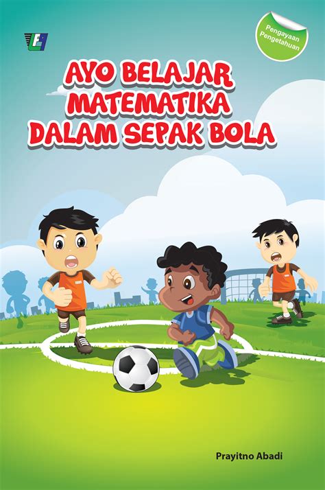 Educompuniaga - Ayo Belajar Matematika dalam Sepakbola