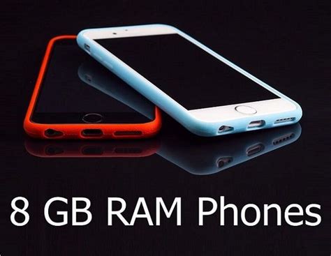 5 Best Android Phones with 8 GB RAM+8-Core SoC | 8 GB RAM Mobile