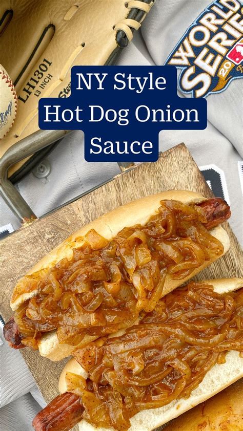 NY Style Hot Dog Onion Sauce | Pinterest | Hot dog sauce recipe, Hot dogs recipes, Hot dog recipes