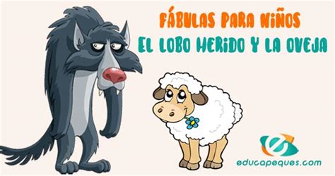 El lobo herido y la oveja Fábulas para niños de primaria