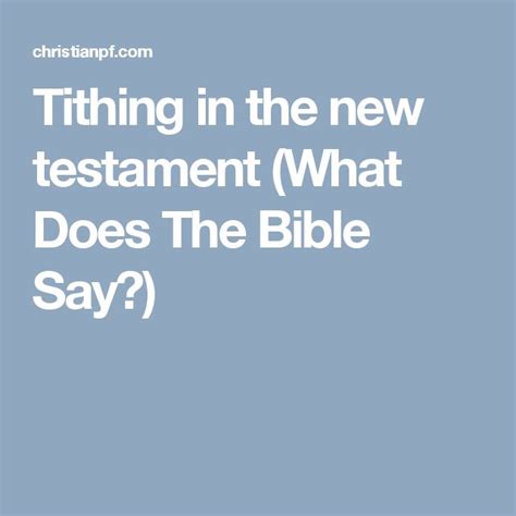 Tithing in the New Testament & Old | New testament, Tithing, Bible